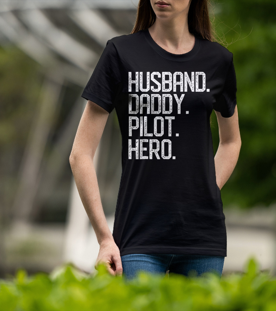 Husband Daddy Pilot Hero Mens Dad T-Shirt