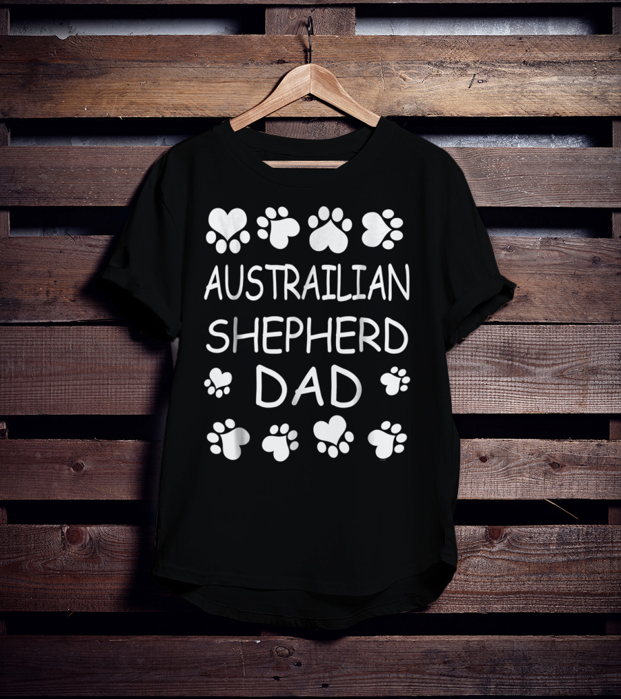 Australian Shepherd Dad Paw Print Love T-Shirt