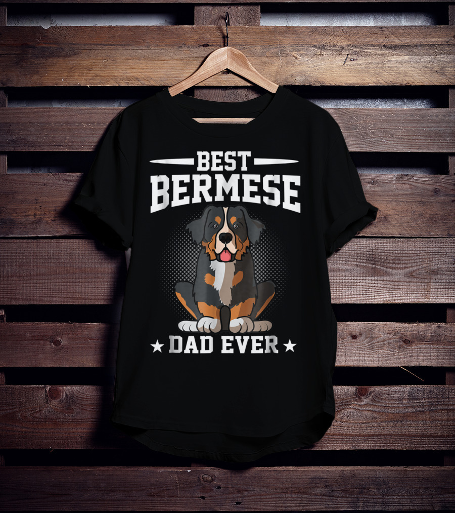Best Bernesse Dad Ever T-Shirt