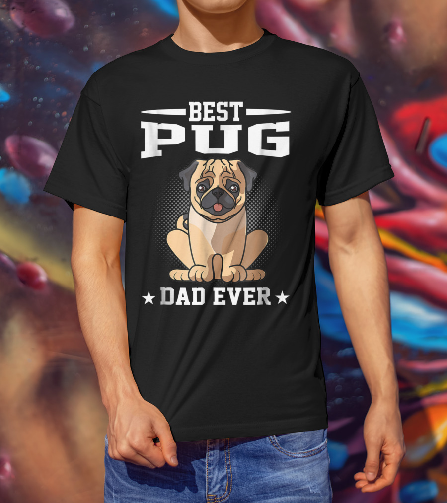 Best Pug Dad Ever T-Shirt