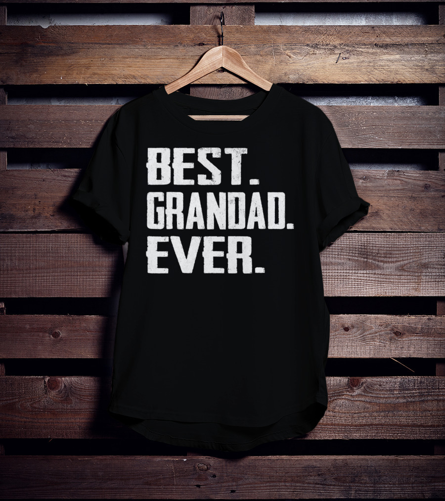 Best Grandad Ever Birthday T-Shirt