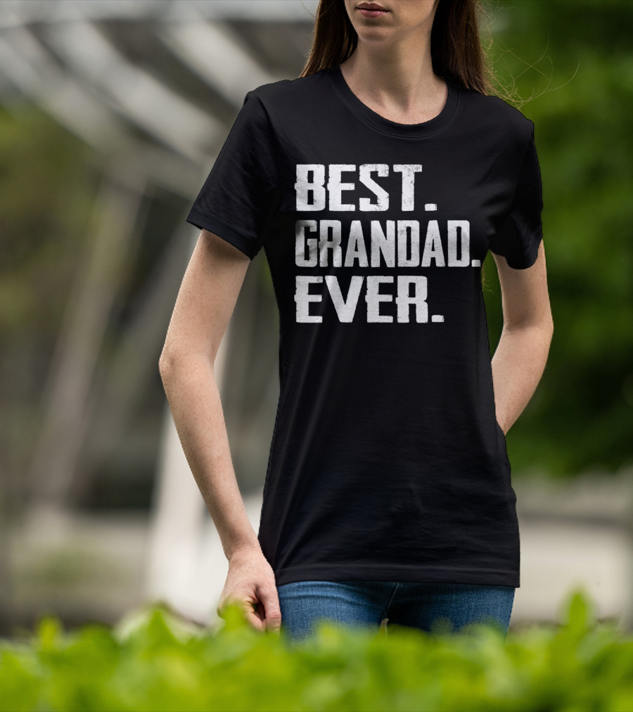 Best Grandad Ever Birthday T-Shirt