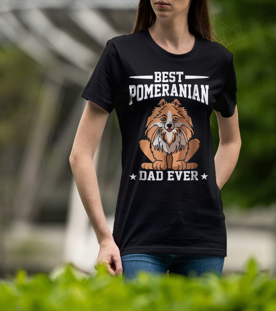 Best Pomeranian Dad Ever T-Shirt