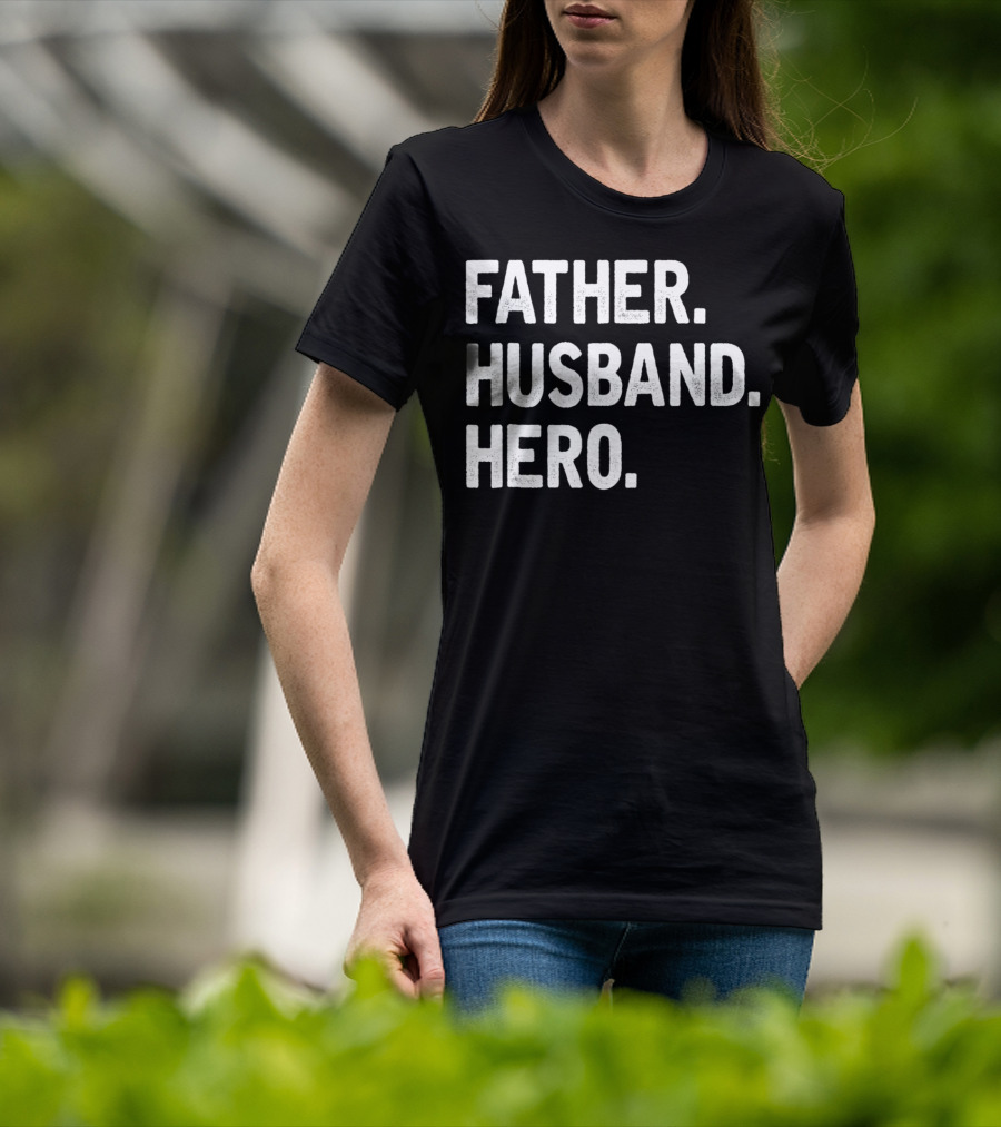 Father Husband Hero Cool T-Shirt
