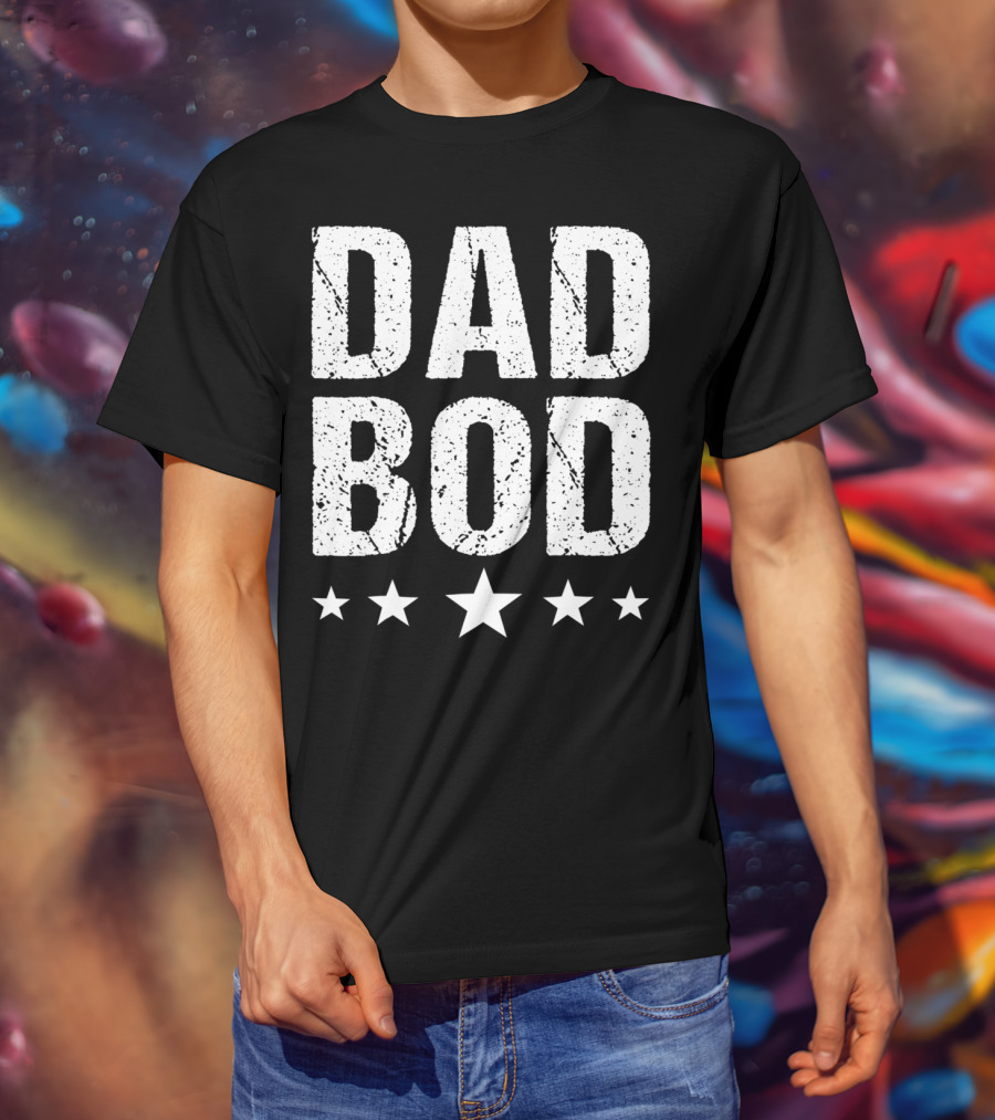 Dad Bod Stars Trendy Look T-Shirt
