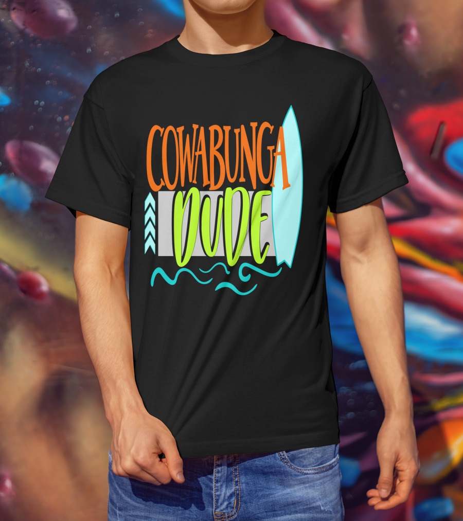 Cowabunga Dude Surf Funny Summer Dad12 Surfboard Waves T-Shirt