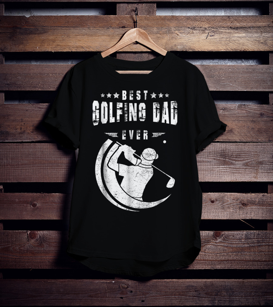 Best Golfing Dad Ever Golf Swing T-Shirt