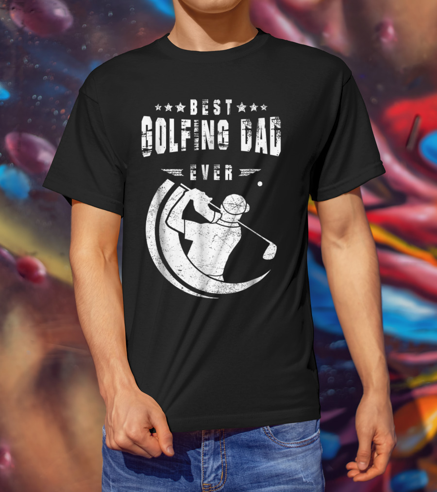 Best Golfing Dad Ever Golf Swing T-Shirt