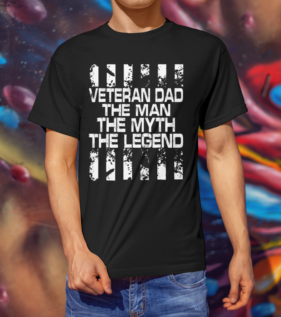 Veteran Dad The Man The Myth The Legend American Flag T-Shirt