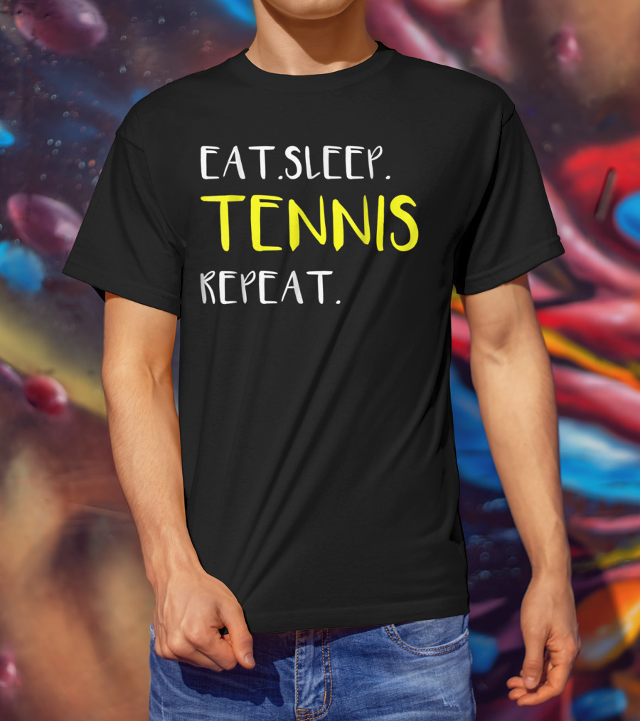Eat Sleep Tennis Repeat Awesome From Dad Mom12 T-Shirt