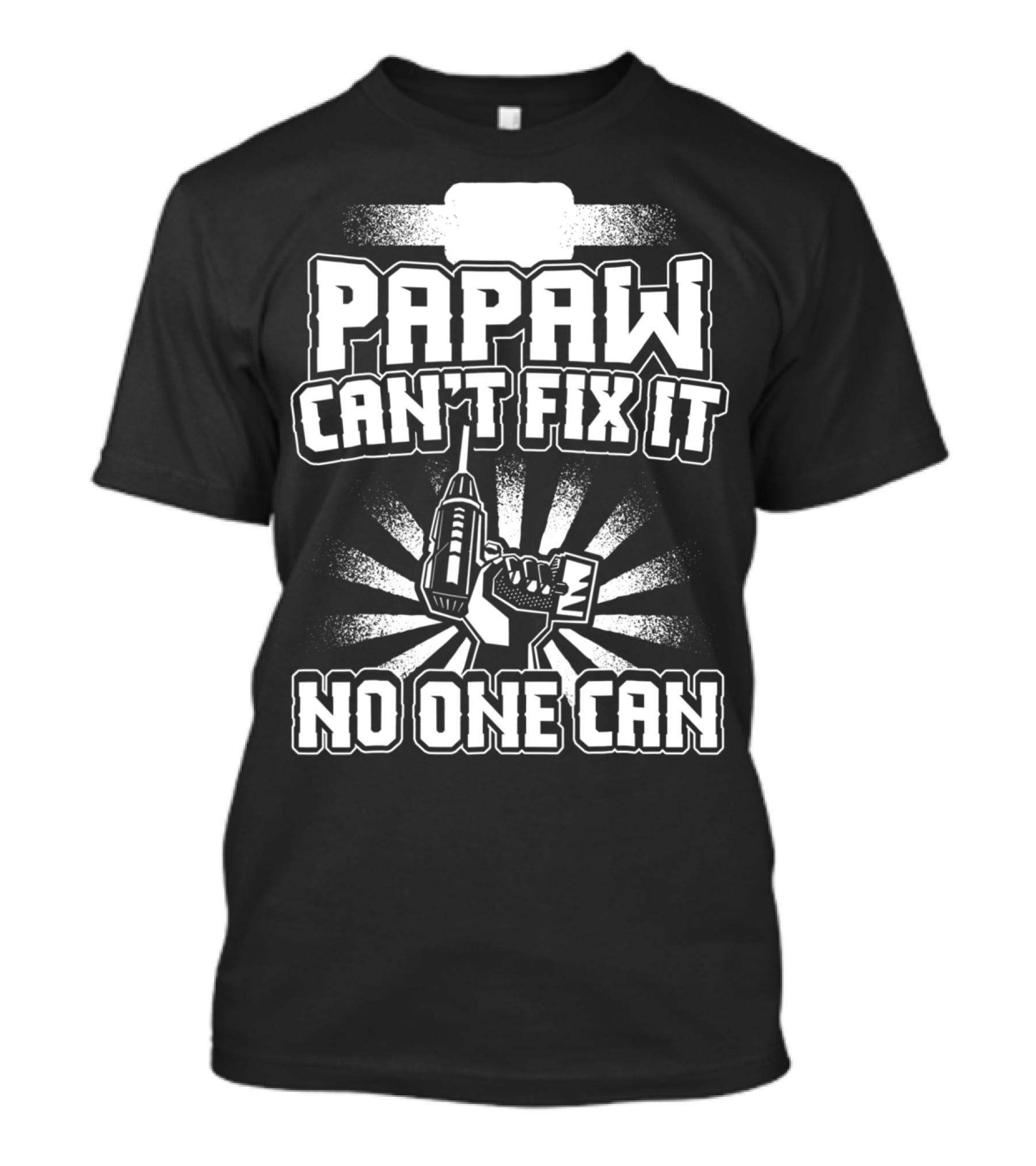 Papaw Can't Fix It No One Can Grandpa Present86 T-Shirt