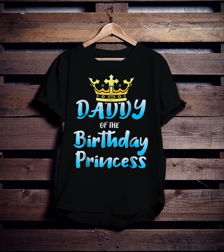 Daddy Of The Birthday Princess Crown T-Shirt