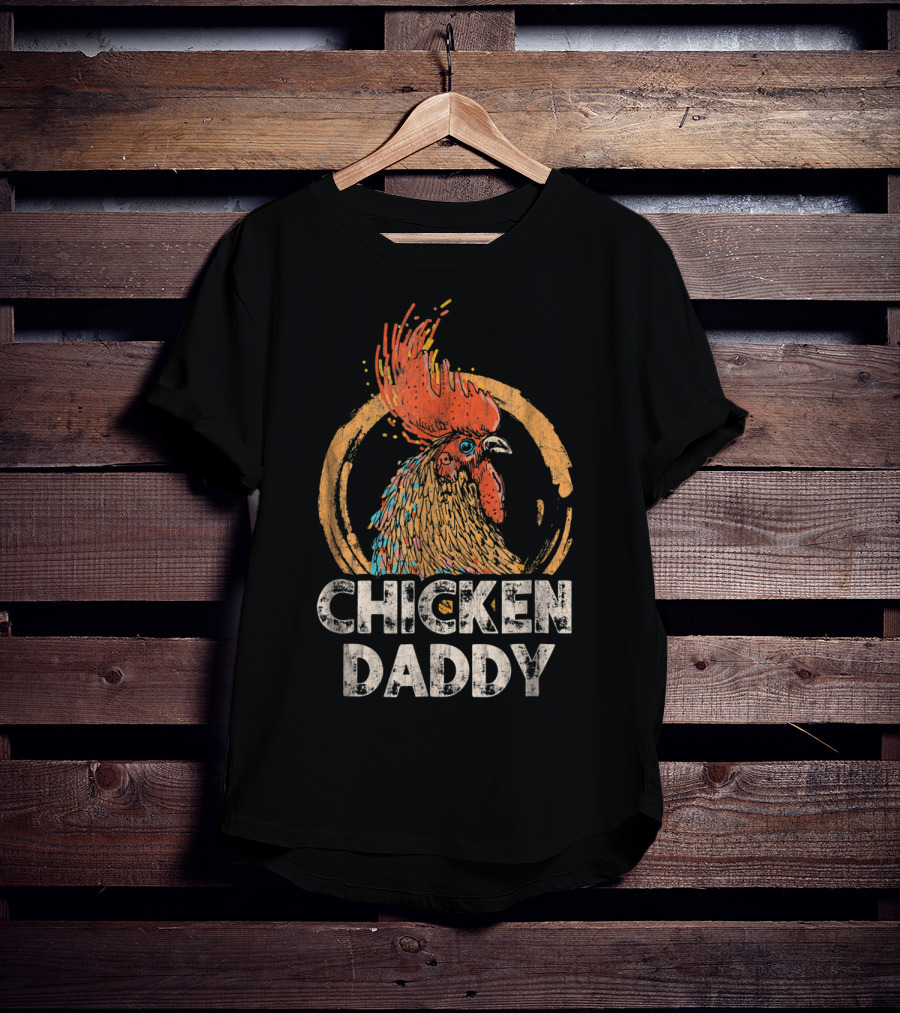 Chicken Daddy T-Shirt