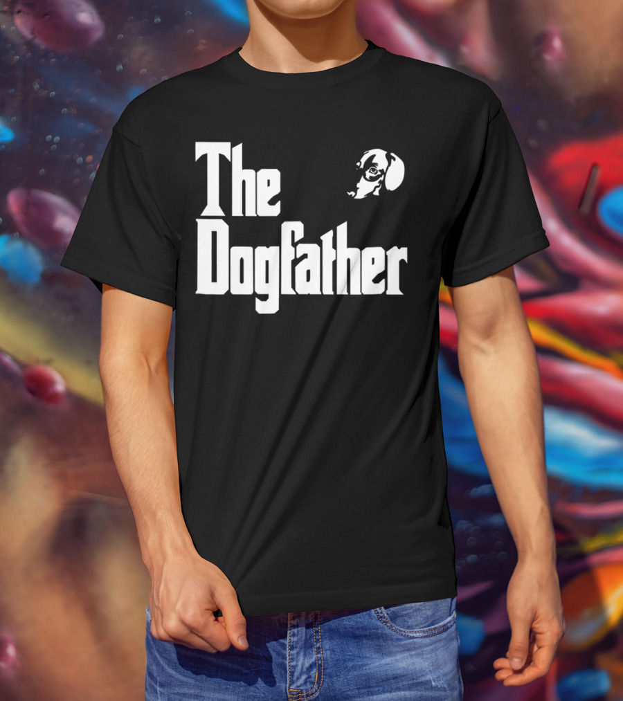 Dachshund Dad The Dogfather Birthday Gift T-Shirt