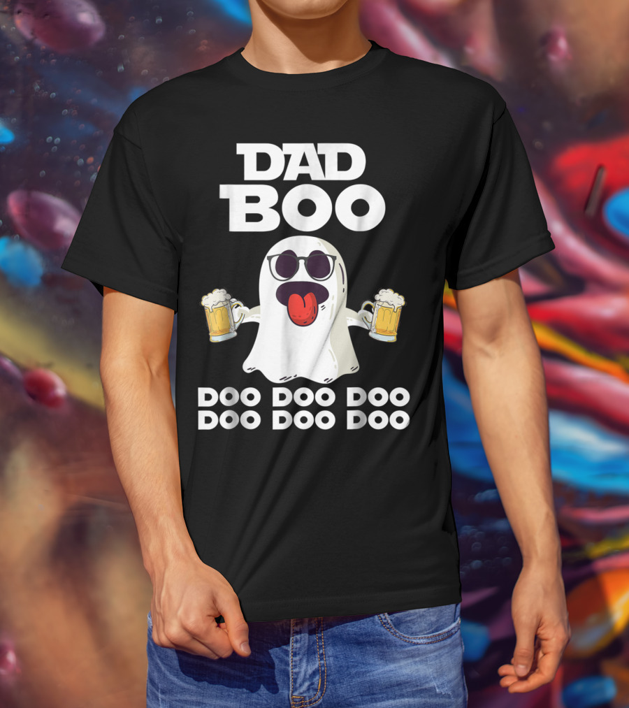 DAD BOO DOO DOO DOO DOO DOO Funny Halloween Ghost With Beer T-Shirt