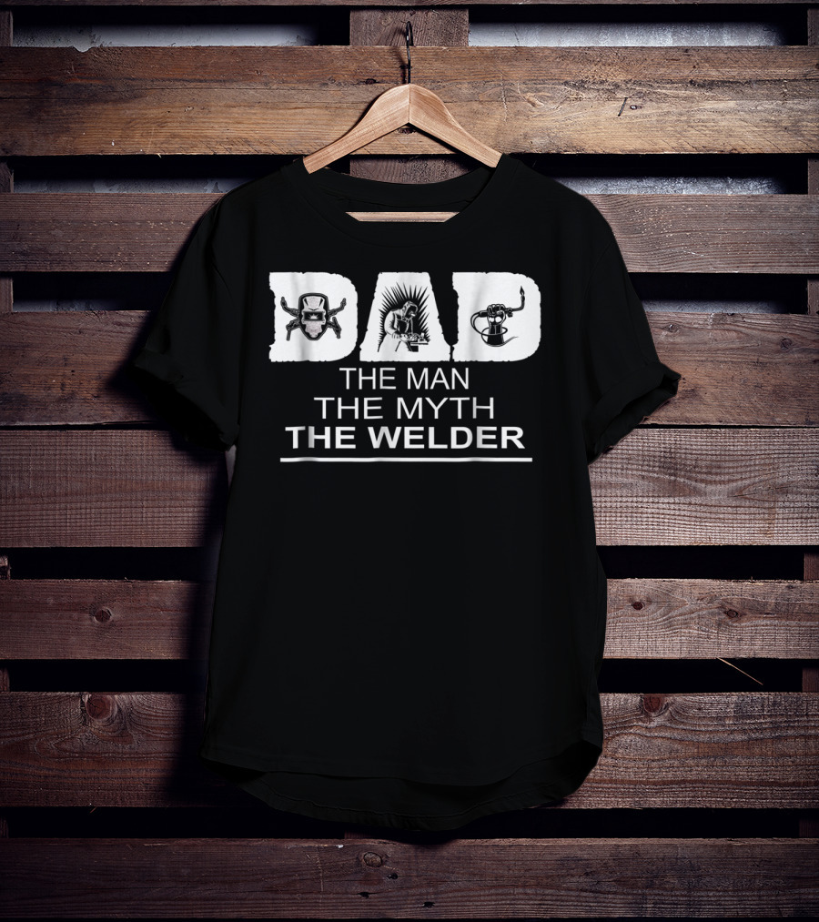 Dad The Man The Myth The Welder Icons T-Shirt
