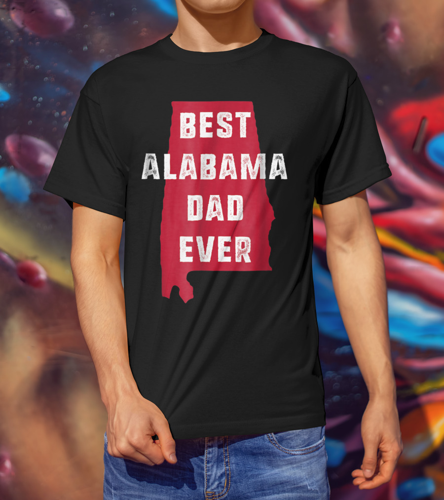 Best Alabama Dad Ever Bama Native Alabama Shape T-Shirt