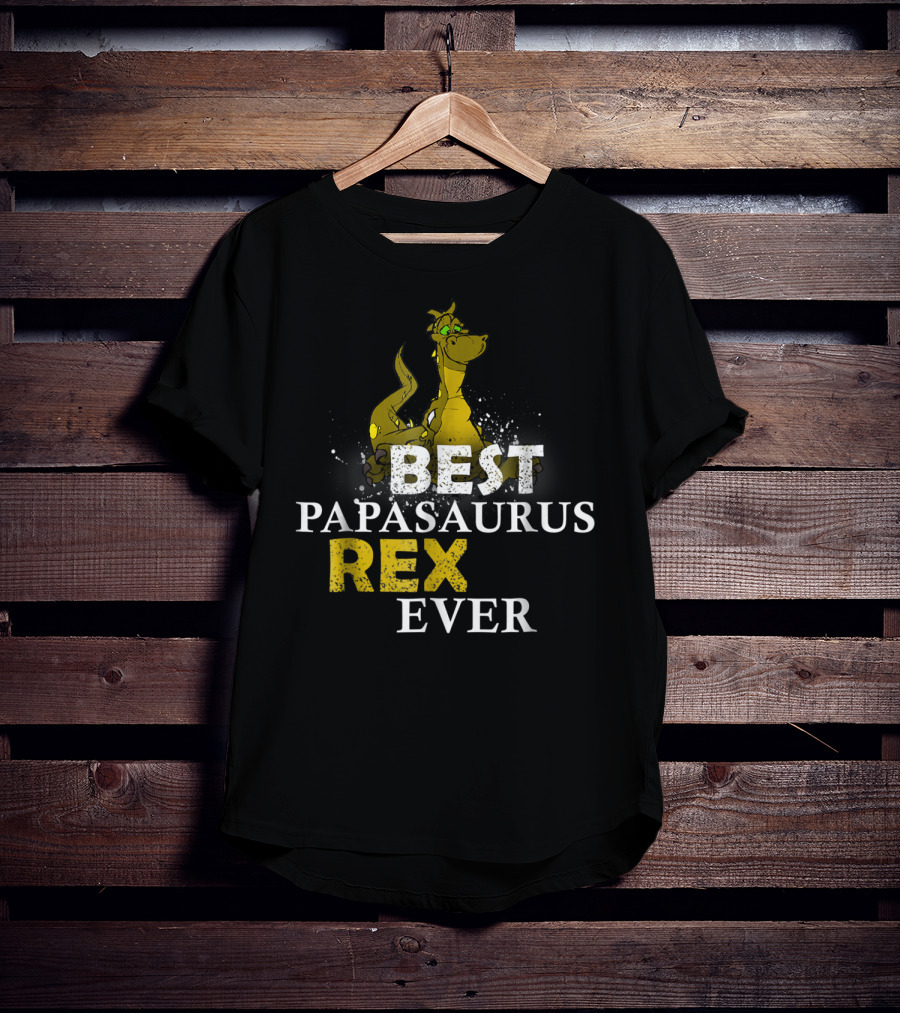 Best Papasaurus Rex Ever T-Shirt