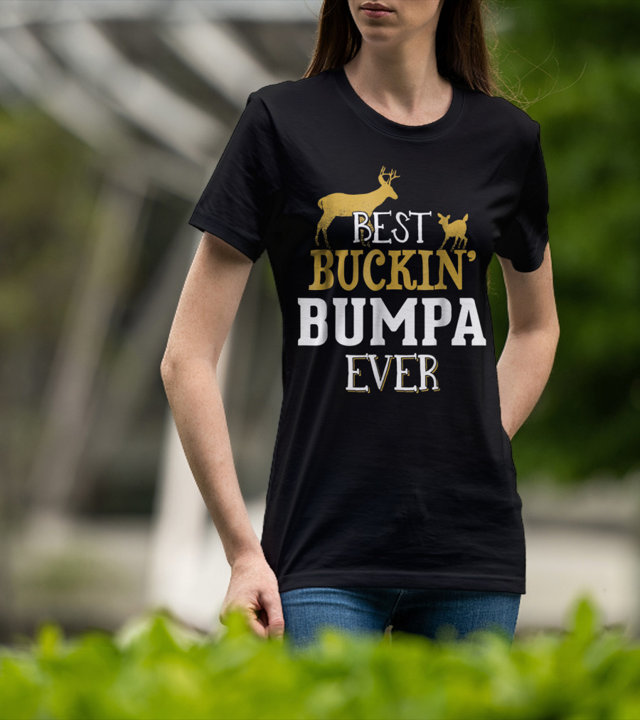 Best Buckin' Bumpa Ever Deer Hunting Grandpa 62 T-Shirt
