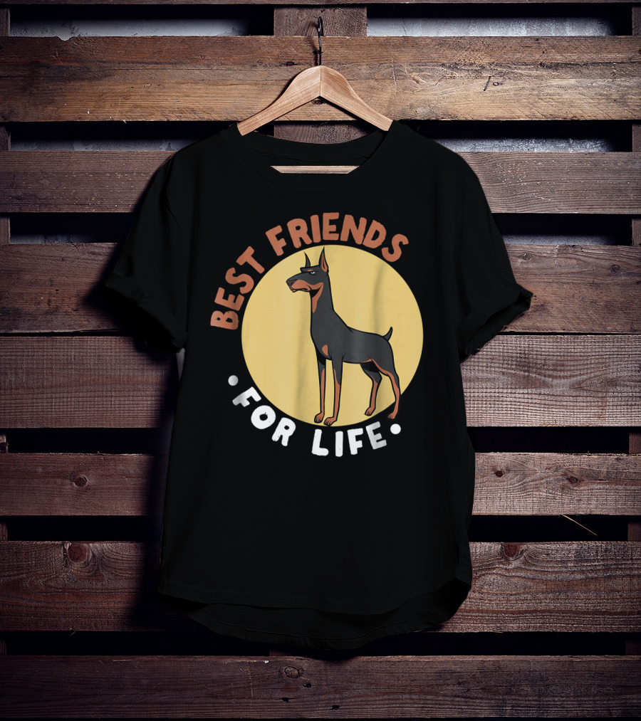 Best Friends For Life Doberman Dad Funny Pinscher 52 T-Shirt