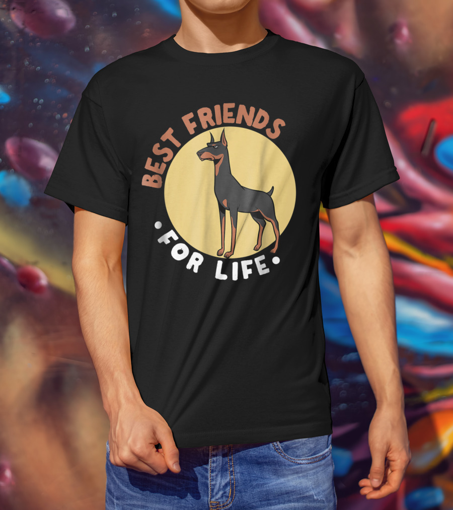 Best Friends For Life Doberman Dad Funny Pinscher 52 T-Shirt