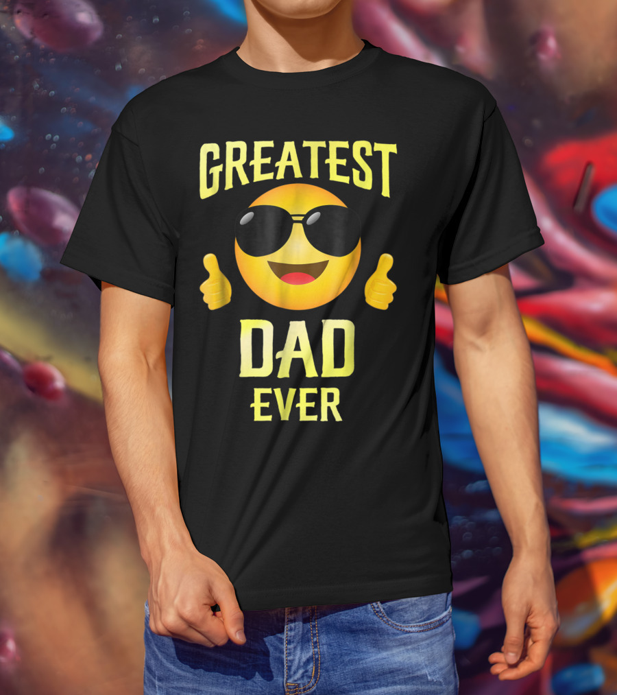 Fathers Day Greatest Dad Ever Emoji Thumbs Up Family68 T-Shirt