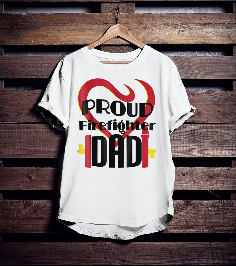 Proud Firefighter Dad Heart Captain Pride T-Shirt