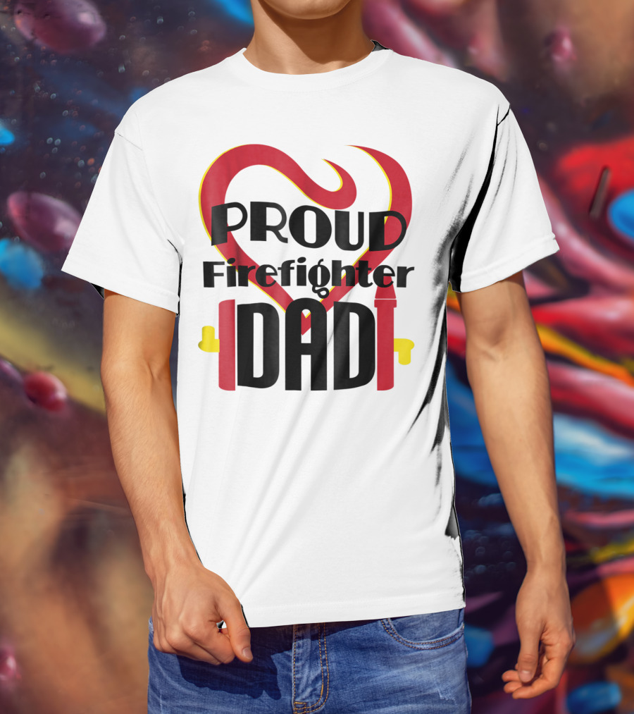 Proud Firefighter Dad Heart Captain Pride T-Shirt