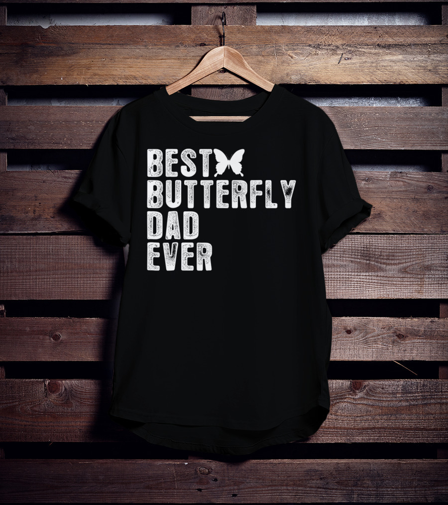 Best Butterfly Dad Ever Butterfly T-Shirt