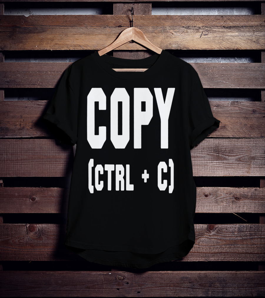 Best Funny Birthday Dad Papa From Sons Copy Ctrl + C 76 T-Shirt
