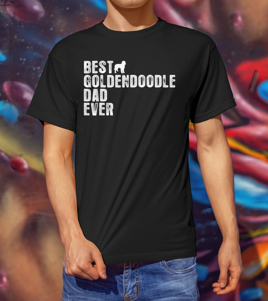 Best Goldendoodle Dad Ever With Dog T-Shirt
