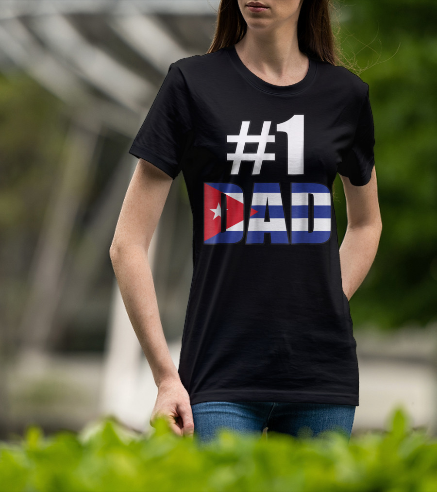 1 Dad Cuba Flag T-Shirt