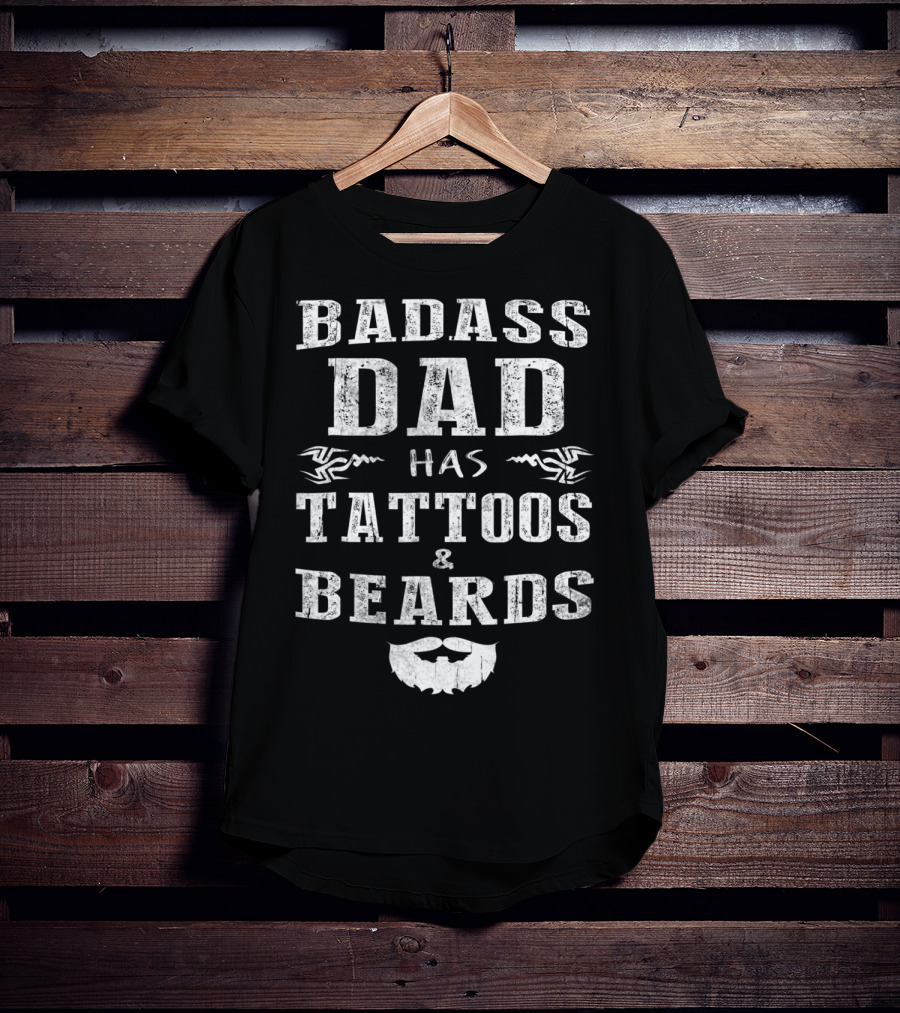 Badass Dad Has Tattoos And Beards Tribal Beard Graphic 20 T-Shirt