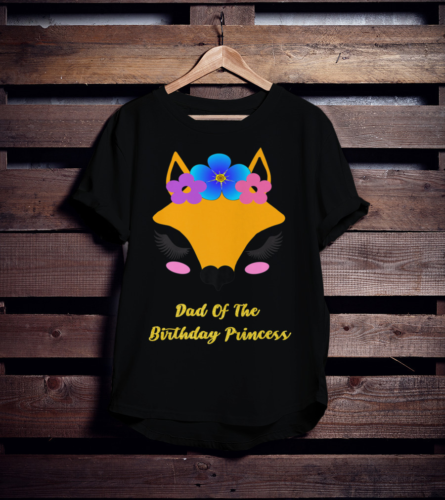 Dad Of The Birthday Princess Cute Fox T-Shirt