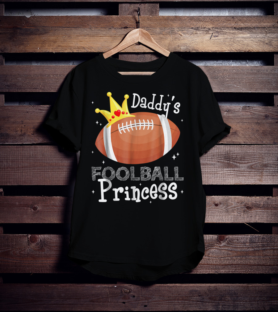Daddy's Football Princess Football Dad Daughter T-Shirt