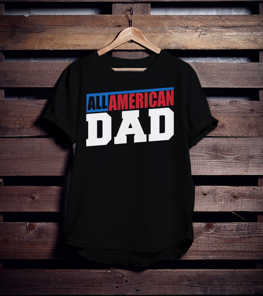 All American Dad Patriotic Patriot60 T-Shirt