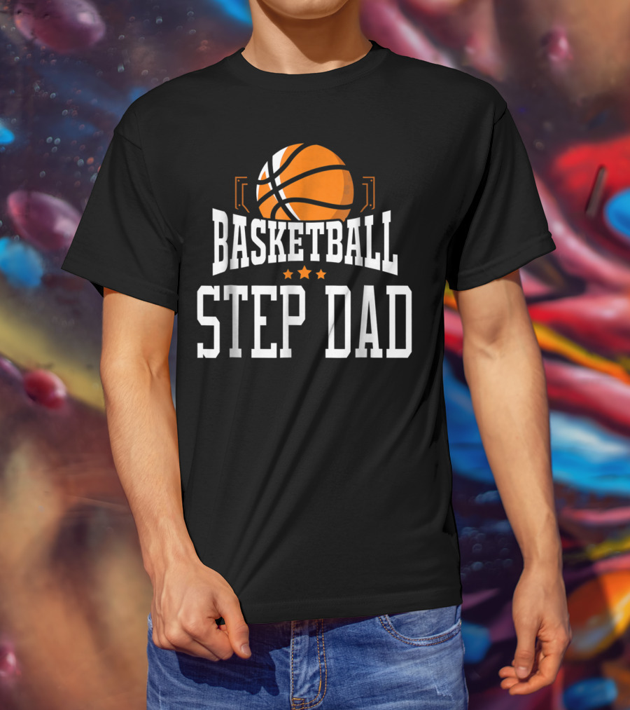 Basketball Step Dad Hoop Sport Basketball Graphic With Stars T-Shirt