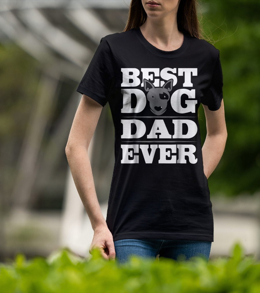 Best Dog Dad Ever Dog Lover Puppy Parent Dog Rescue Dad T-Shirt