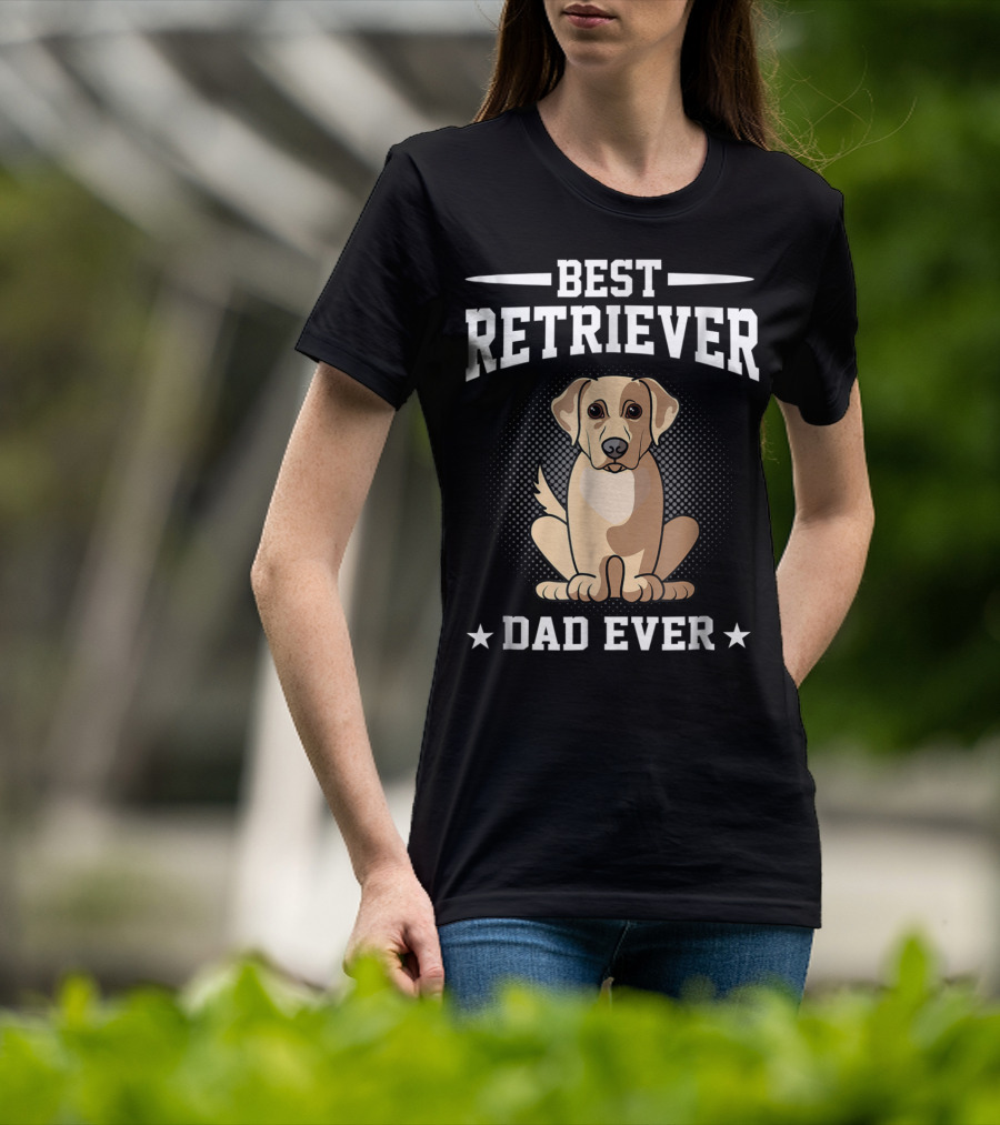 Best Retriever Dad Ever T-Shirt
