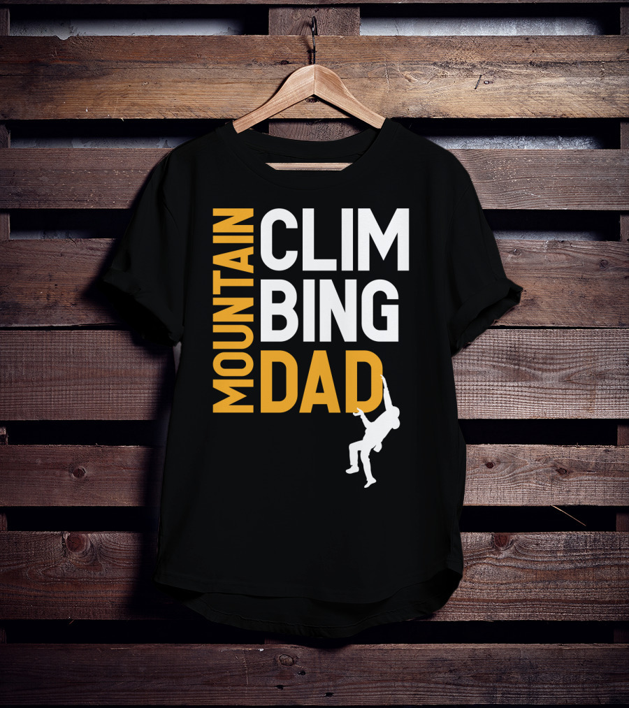 MOUNTAIN CLIMBING DAD T-Shirt