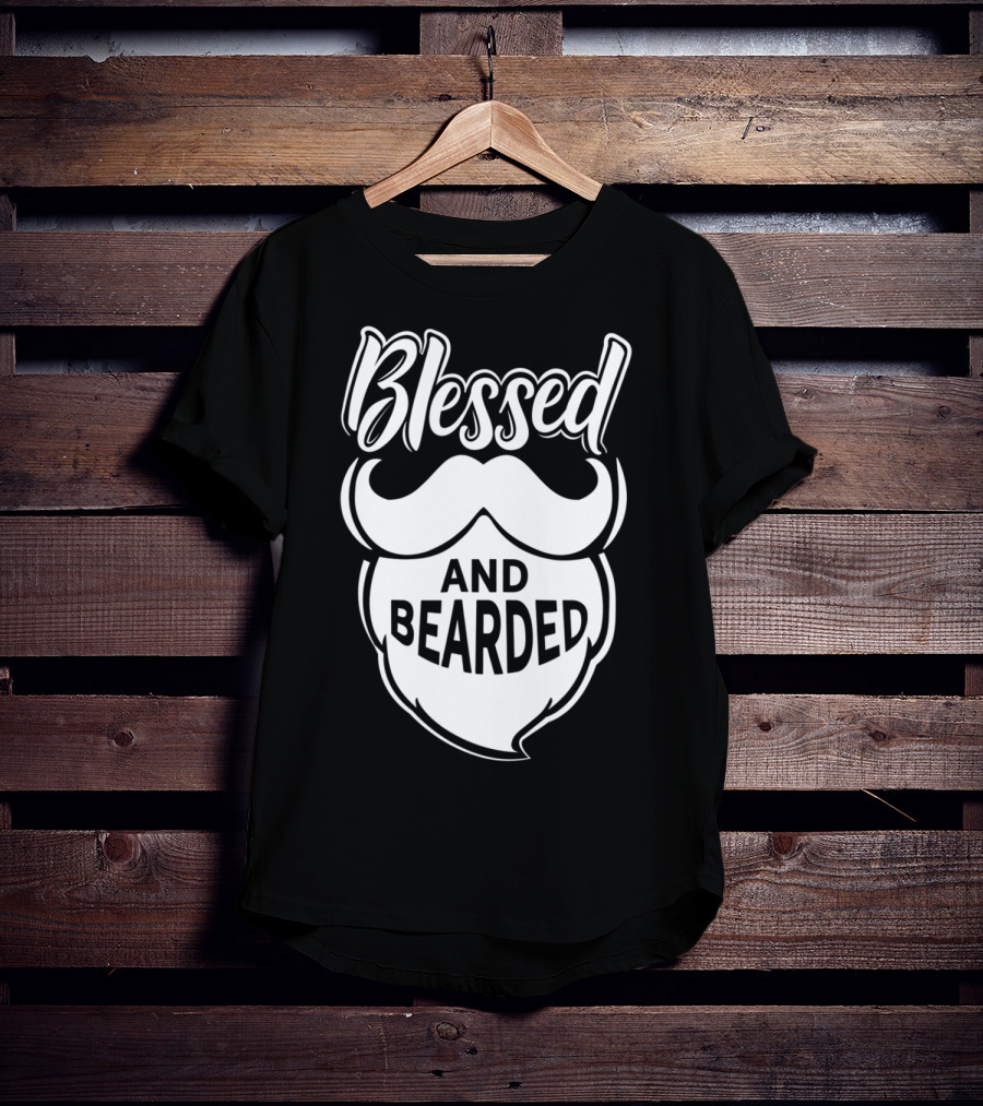 Blessed And Bearded Funny Dad Beard Men T-Shirt