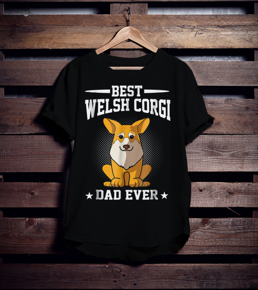 Best Welsh Corgi Dad Ever T-Shirt