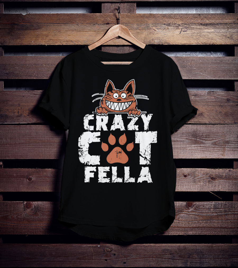 Crazy Cat Fella Funny Cat Lover Dad Pet Cheshire Grin T-Shirt