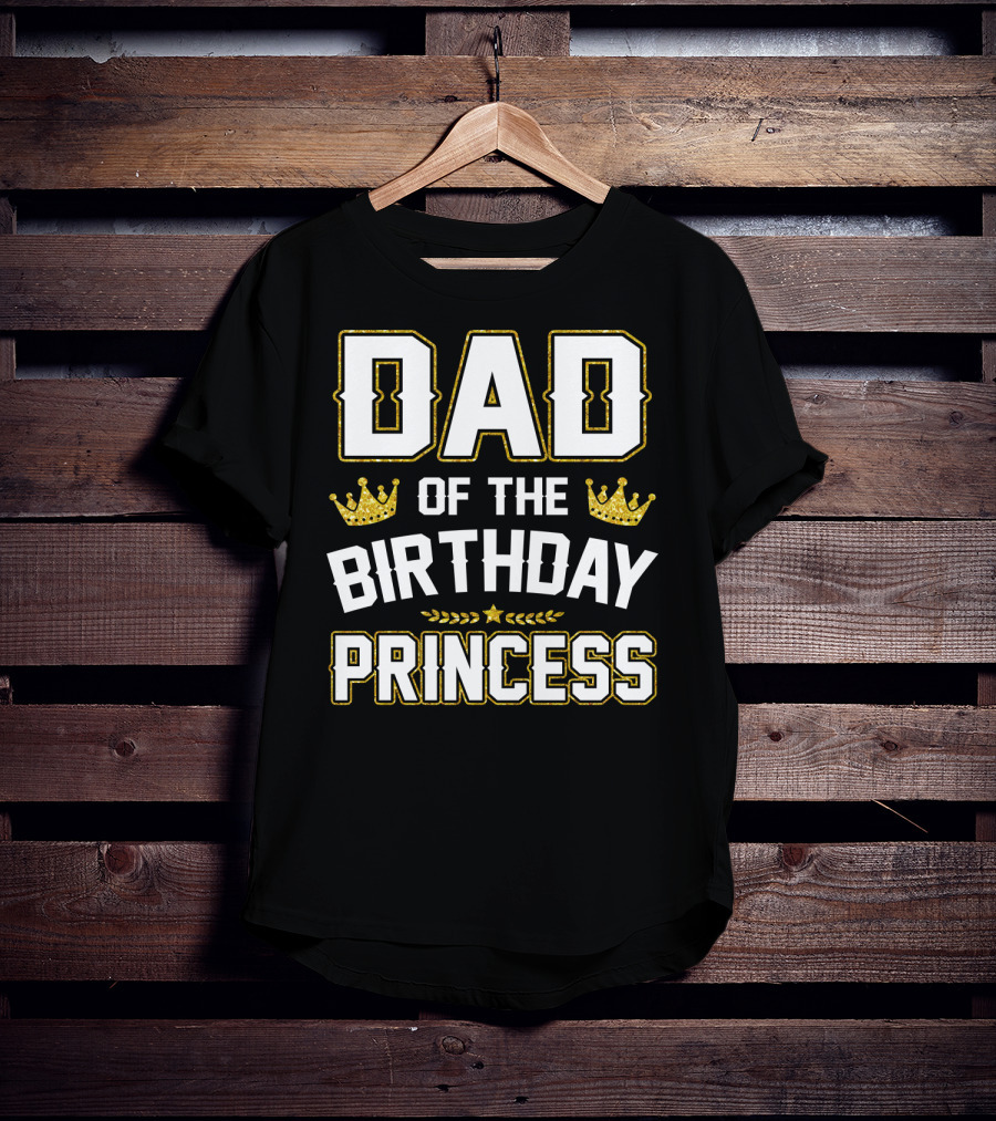Dad Of The Birthday Princess Golden Crown T-Shirt