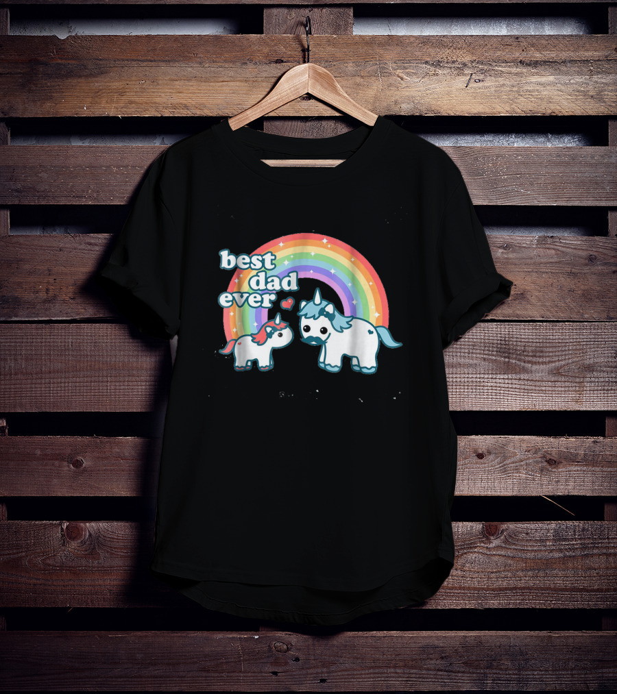 Best Dad Ever Cute Unicorn Rainbow With Heart And Stars T-Shirt
