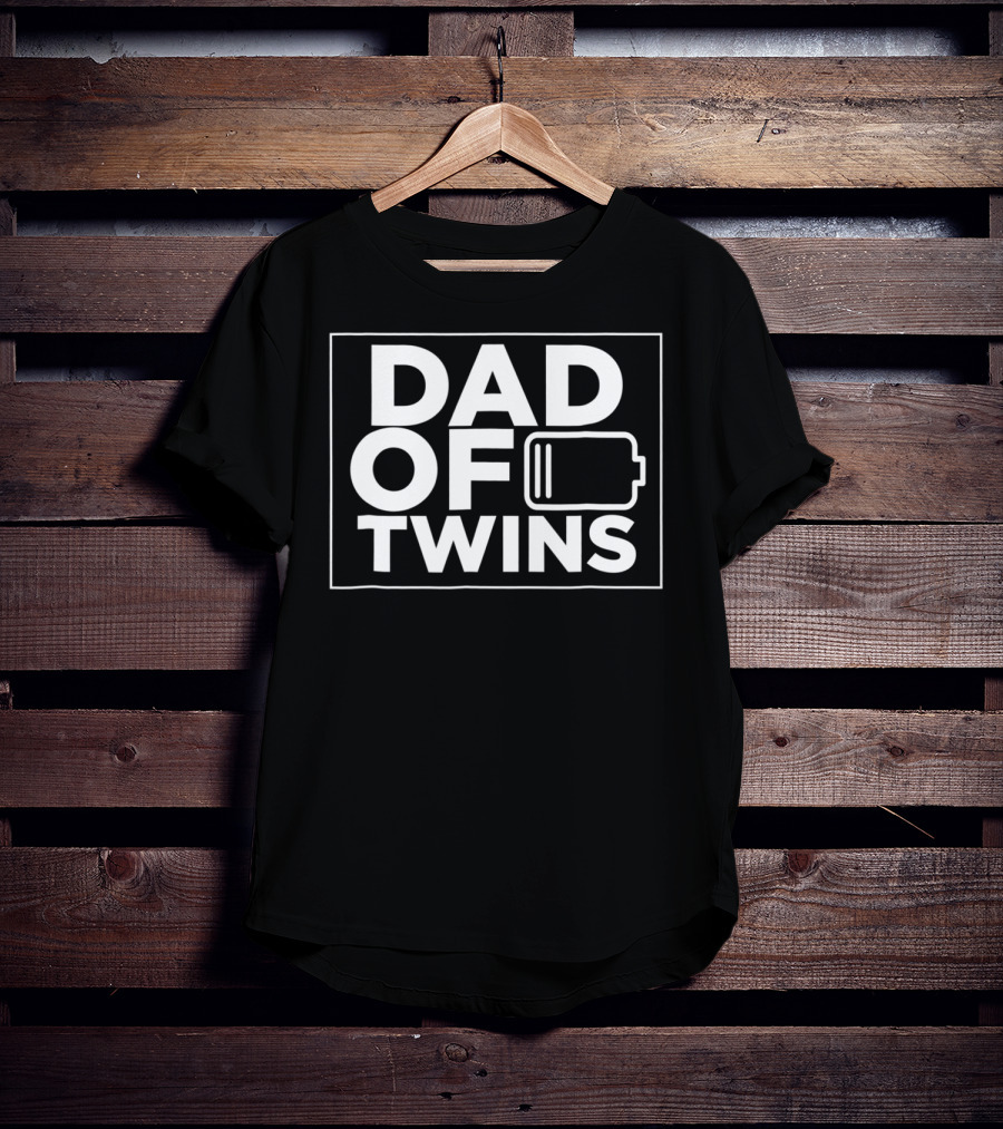 Dad Of Twins Low Battery T-Shirt