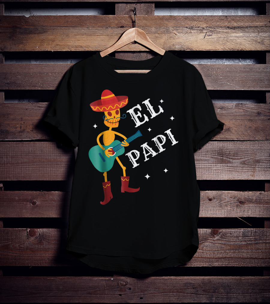 El Papi Cinco De Mayo Skeleton With Sombrero And Guitar Birthday 62 T-Shirt