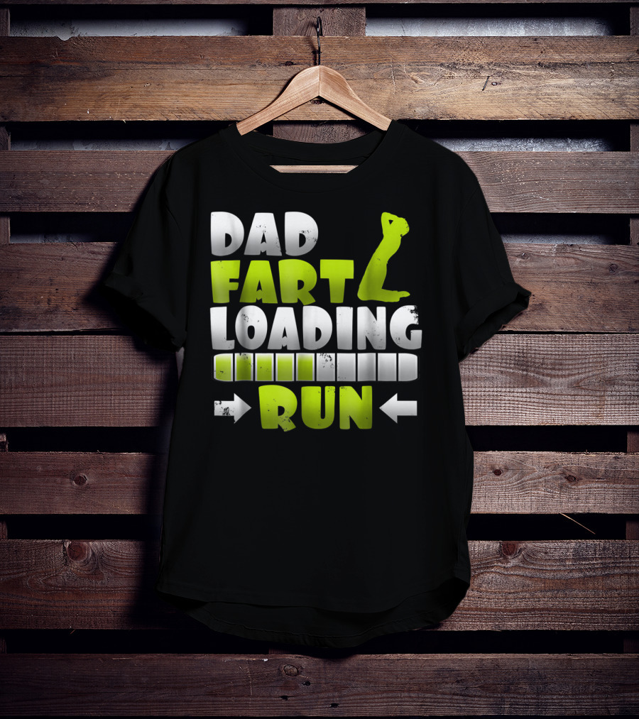 Dad Fart Loading Run Progress Bar Silhouette Arrows T-Shirt