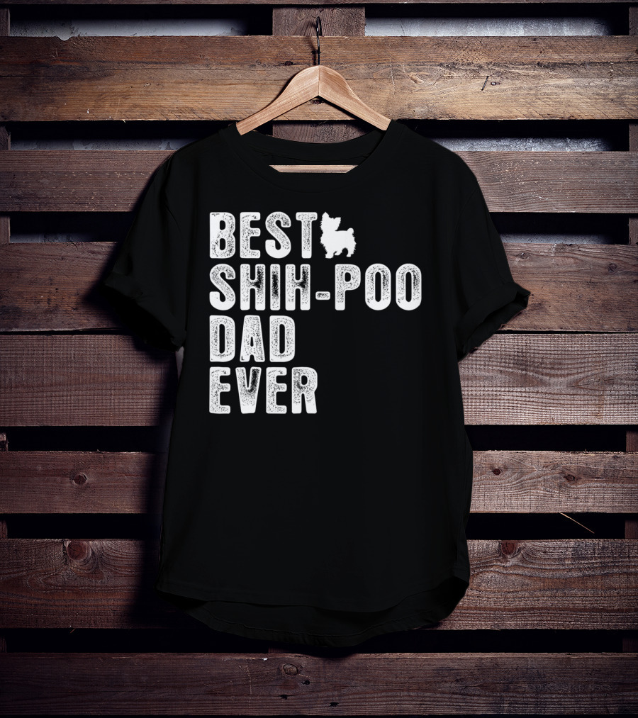 Best Shih-Poo Dad Ever T-Shirt