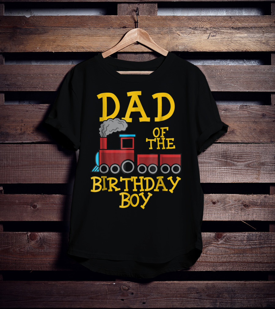 Dad Of The Birthday Boy Train Conductor T-Shirt